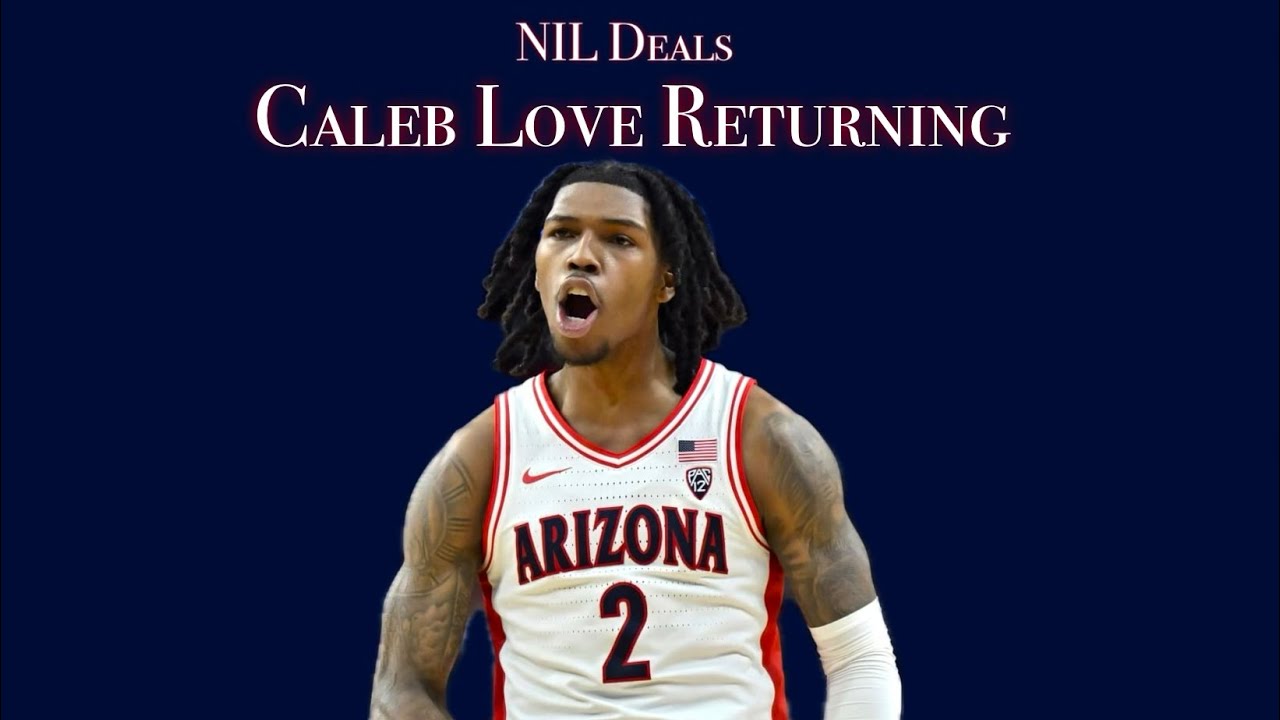 Caleb Loves NIL Deal Breakdown: $631,000 Earnings as Arizona Star