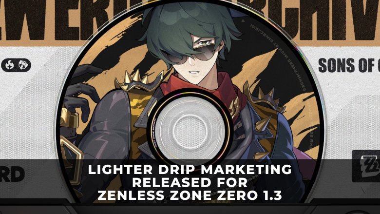 Unlocking the Secrets of ZZZ Drip Marketing and New S-Rank Agents in 1.3