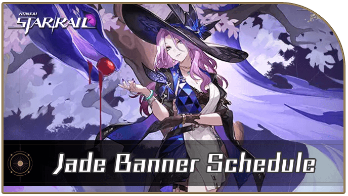 Jade Banner Countdown: Dont Miss Honkai Star Rails New Character Event!