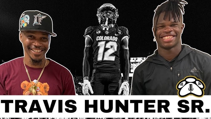 Who Is Travis Hunters Dad? The Role of Travis Sr. in His Sons Success