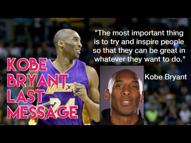 What Were Kobe Bryants Last Words? Uncovering the NBA Legend's Final Message