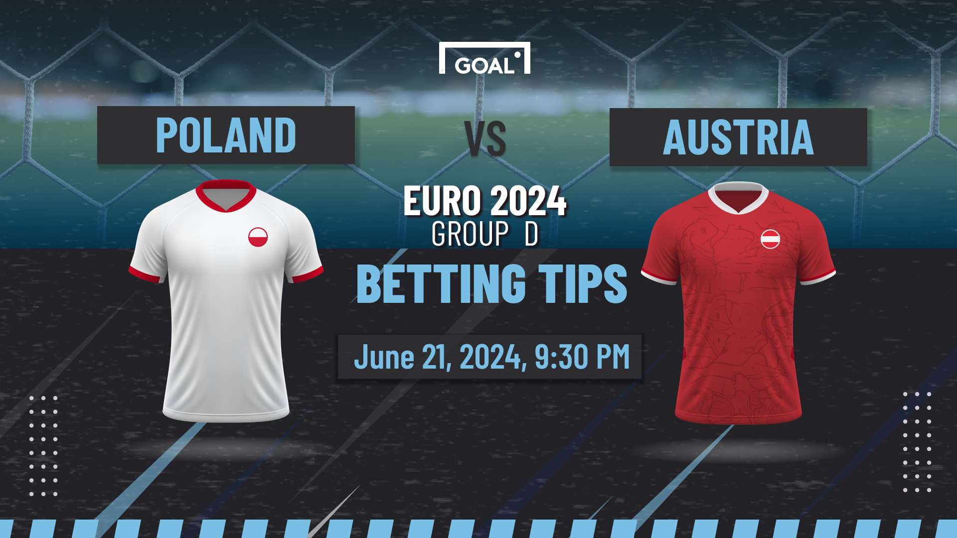 Poland vs Austria Prediction： Lineups, Key Stats & Betting Tips