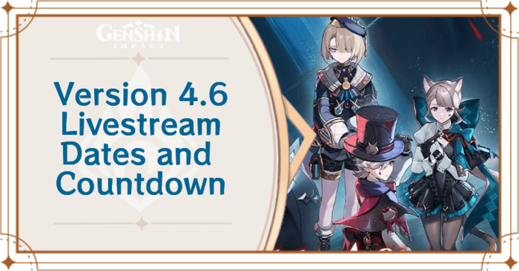 Genshin 4.6 Livestream Countdown and What to Expect