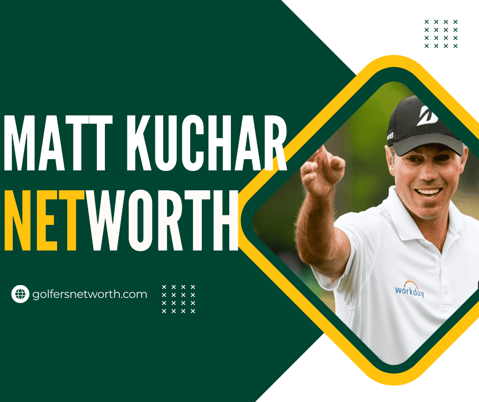 Whats Matt Kuchar Net Worth in 2024? The Latest Updates