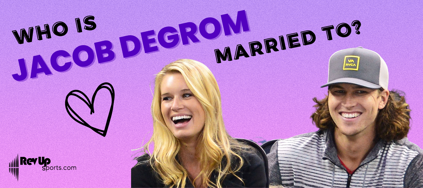 Jacob deGrom Wife: Everything You Need to Know About the Woman Behind the Ace!