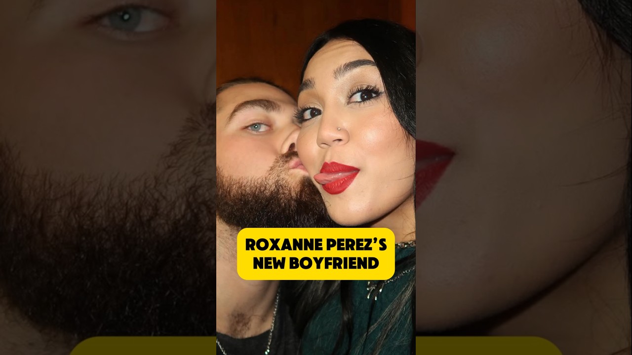 Who is Roxanne Perezs Boyfriend?  Find Out All the Juicy Details Here!