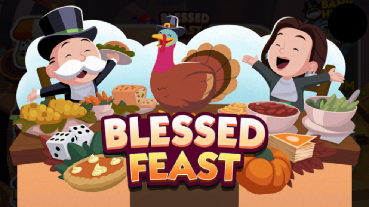 Blessed Feast Monopoly Go The Ultimate Guide for Every Player