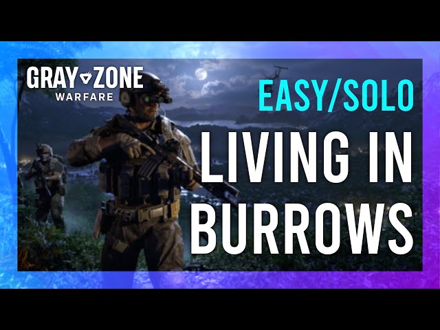 Living in Burrows Gray Zone Warfare:  Easy Ways to Stay Safe