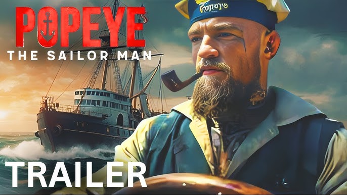 Get Ready for Popeye the Sailor Man Movie 2024 Your Ultimate Guide to the Spinach-Fueled Adventure