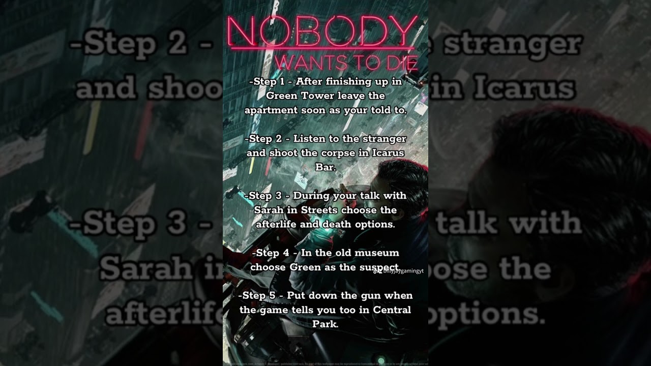 Nobody Wants to Die Good Ending:  Easy Step-by-Step Guide