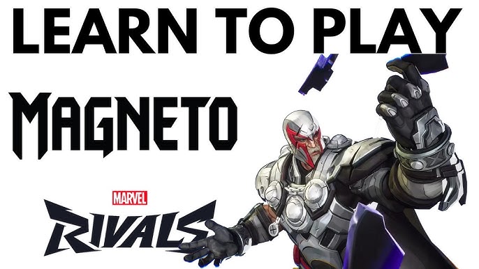 Marvel Rivals Magneto Tips: Learn How to Play Magneto From Beginner to Pro