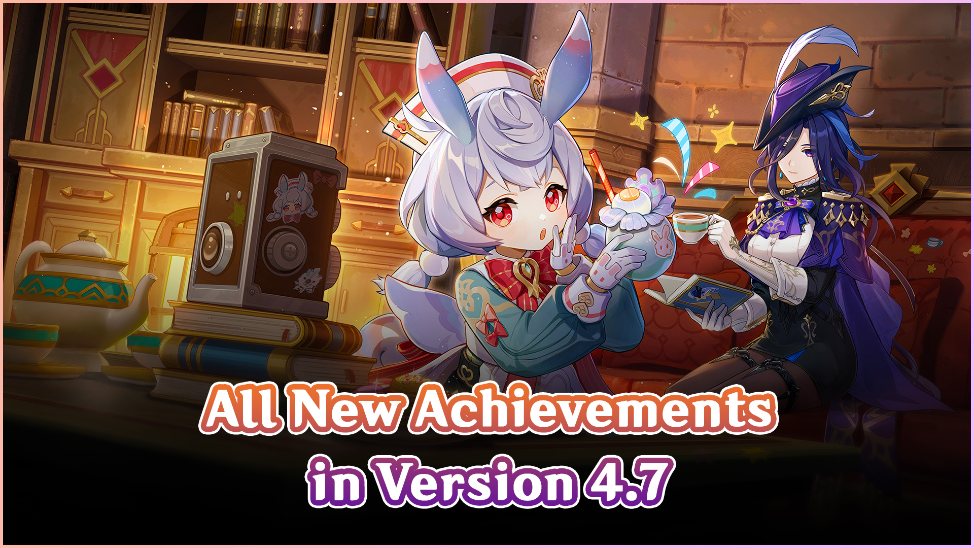 What Are the Genshin 4.7 Achievements? Learn How to Unlock!