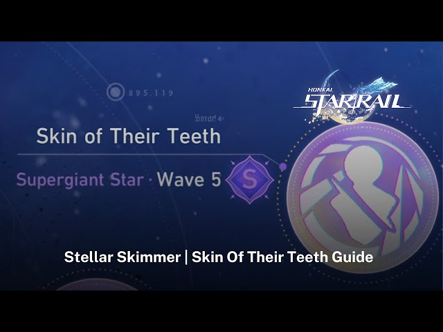 Stellar Shimmer Skin of Their Teeth: Achieve the look,Just barely made it!