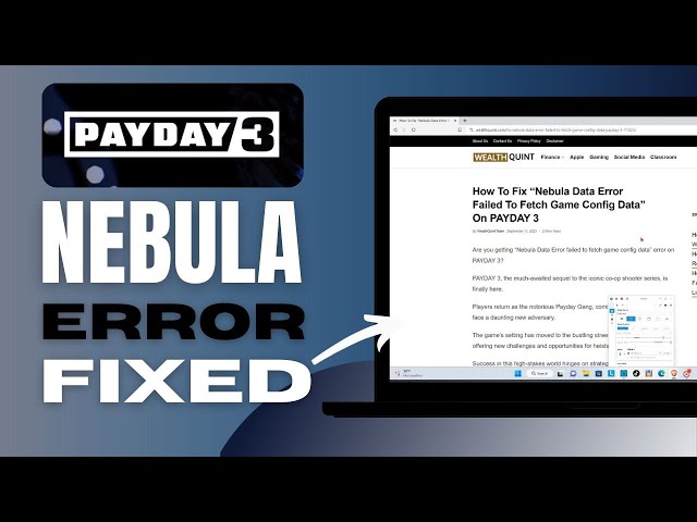 Payday 3 Failed to Fetch Game Config Data Problem Solved | Common Issues & Fixes