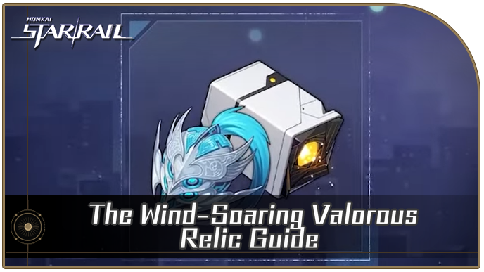 Easy tips for Wind Soaring Valorous,check this simple guide