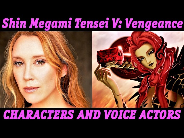 Who are the smt vengeance voice actors? Get to Know the Cast!