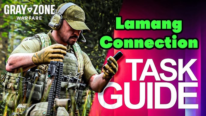 Fix Lamang Connection Gray Zone Warfare: Easy Solutions