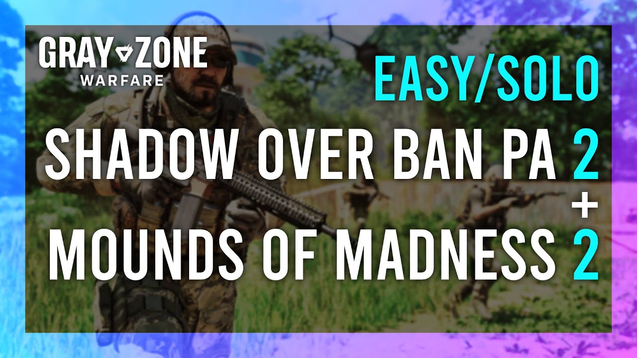 the shadow over ban pa 2 gray zone: Everything You Need to Know!