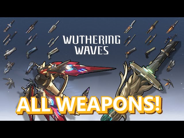 Wuthering Waves: All Ranger Series Weapons & How to Use Them.