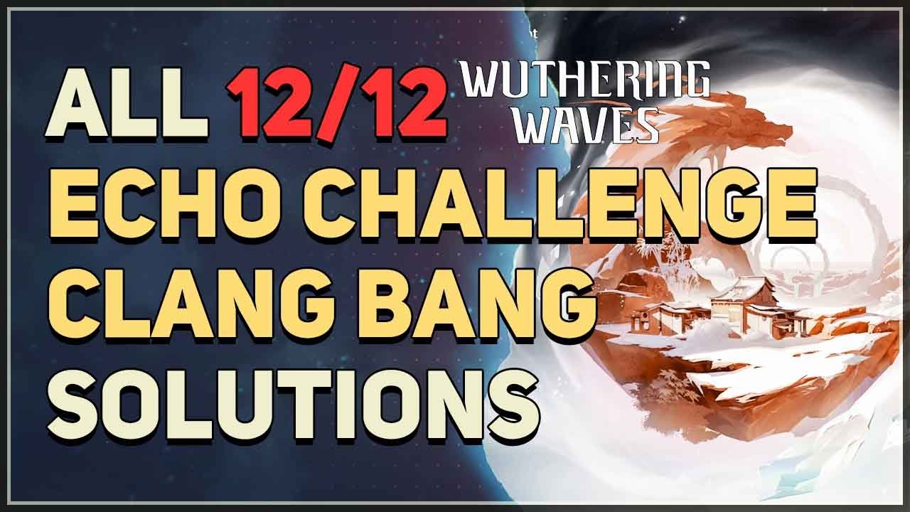 Echo Challenge Clang Bang: Easy Guide & What It Means