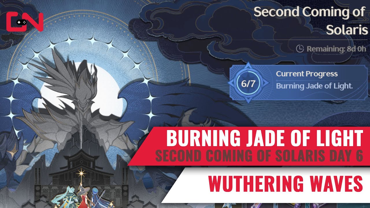 Wuthering Waves Burning Jade of Light: Everything You Need to Know Now