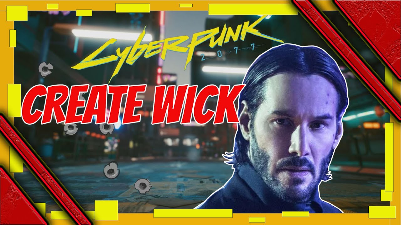 Cyberpunk 2077: Make a John Wick! (Easy Character Creation Guide)