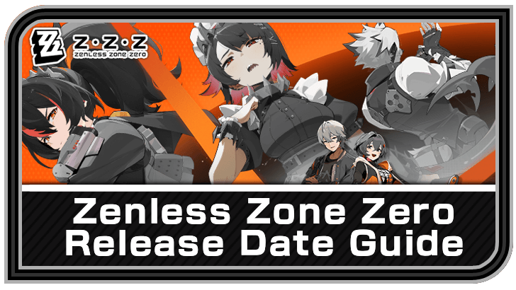 Zenless Zone Zero Countdown: When Will It Release?