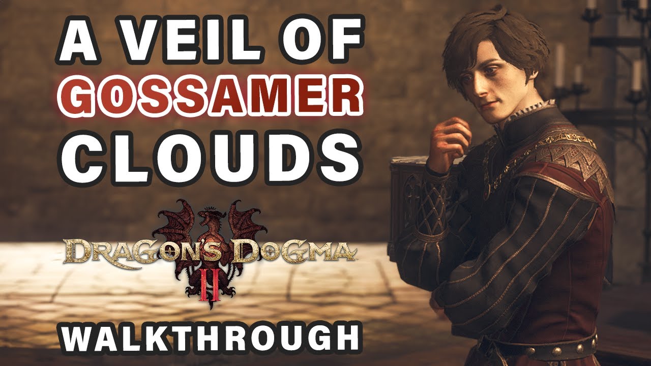 a veil of gossamer clouds dd2:Whats it for in Dragon Dogma2?